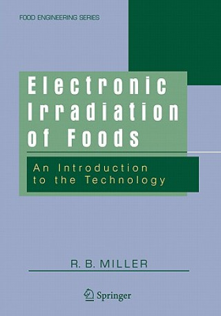Kniha Electronic Irradiation of Foods R. B. Miller