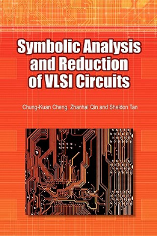 Kniha Symbolic Analysis and Reduction of VLSI Circuits Zhanhai Qin