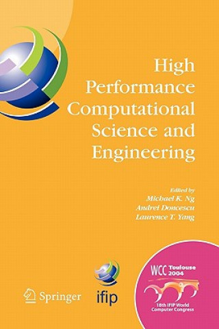 Könyv High Performance Computational Science and Engineering Michael K. Ng