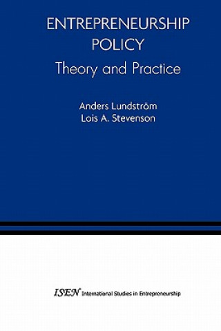 Carte Entrepreneurship Policy: Theory and Practice Anders Lundstrom