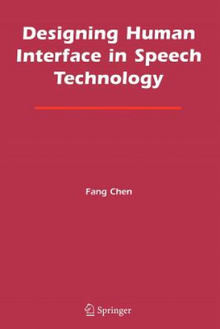 Carte Designing Human Interface in Speech Technology Fang Chen