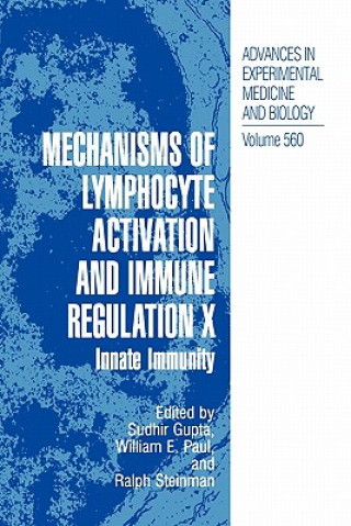 Kniha Mechanisms of Lymphocyte Activation and Immune Regulation X Sudhir Gupta