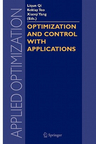 Kniha Optimization and Control with Applications Liqun Qi