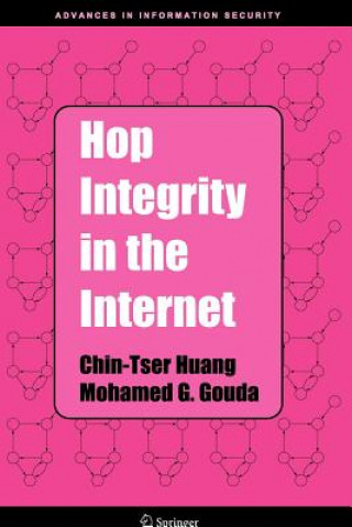 Книга Hop Integrity in the Internet Chin-Tser Huang