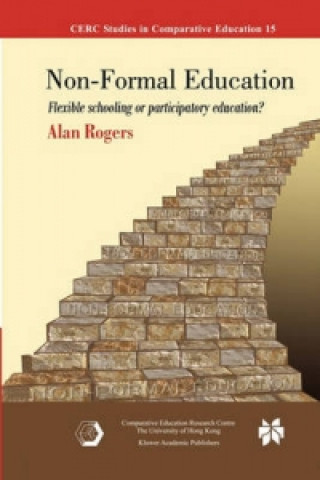 Kniha Non-Formal Education Alan Rogers