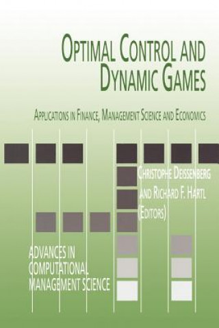 Könyv Optimal Control and Dynamic Games Christophe Deissenberg