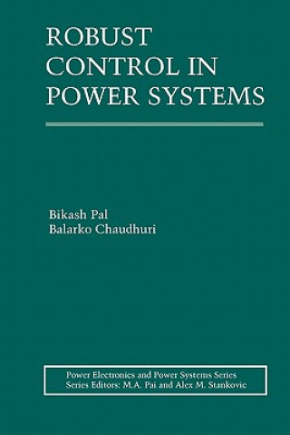 Βιβλίο Robust Control in Power Systems Bikash Pal