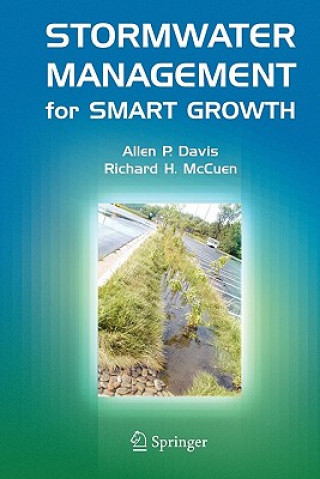 Carte Stormwater Management for Smart Growth Allen P. Davis