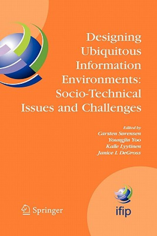 Carte Designing Ubiquitous Information Environments: Socio-Technical Issues and Challenges Carsten S