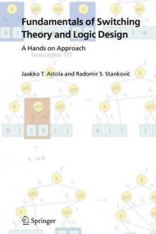 Carte Fundamentals of Switching Theory and Logic Design Jaakko Astola
