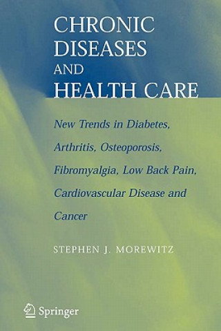 Livre Chronic Diseases and Health Care Stephen Morewitz