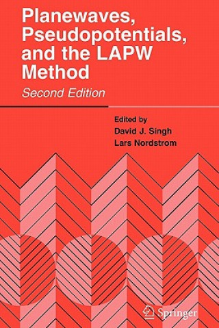 Książka Planewaves, Pseudopotentials, and the LAPW Method David J. Singh