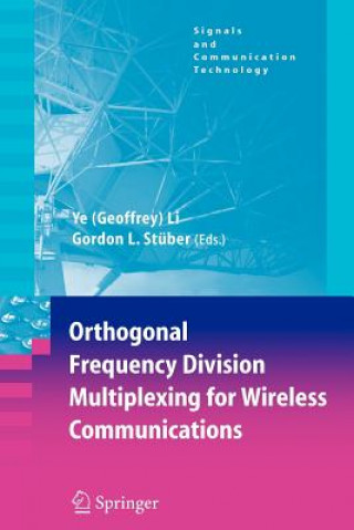 Kniha Orthogonal Frequency Division Multiplexing for Wireless Communications Ye Li