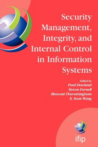 Livre Security Management, Integrity, and Internal Control in Information Systems Steve Furnell