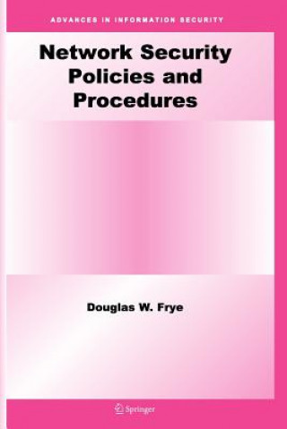 Könyv Network Security Policies and Procedures Douglas W. Frye