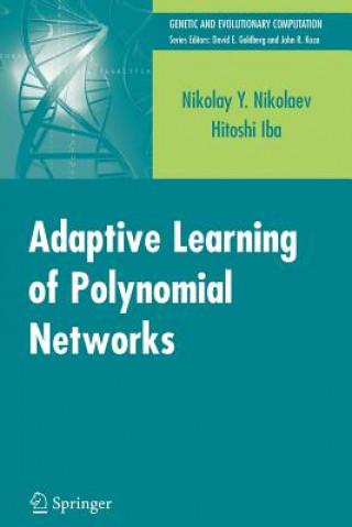 Książka Adaptive Learning of Polynomial Networks Nikolay Nikolaev