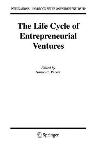 Knjiga Life Cycle of Entrepreneurial Ventures Simon Parker