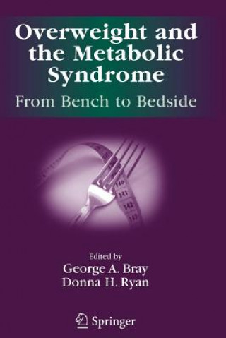 Kniha Overweight and the Metabolic Syndrome: George A. Bray