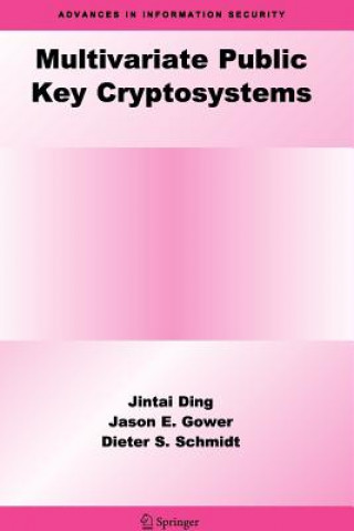 Kniha Multivariate Public Key Cryptosystems Jintai Ding