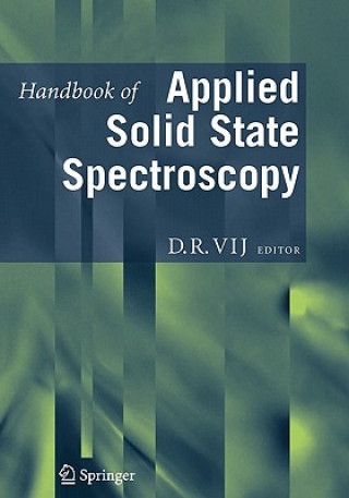 Könyv Handbook of Applied Solid State Spectroscopy D.R. Vij