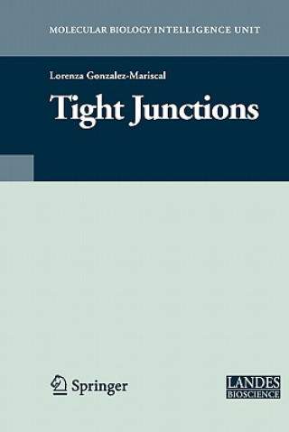 Kniha Tight Junctions Lorenza González-Mariscal