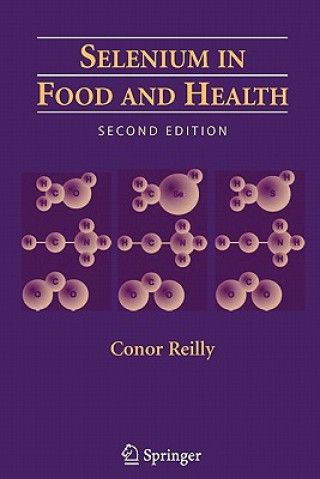 Könyv Selenium in Food and Health Conor Reilly