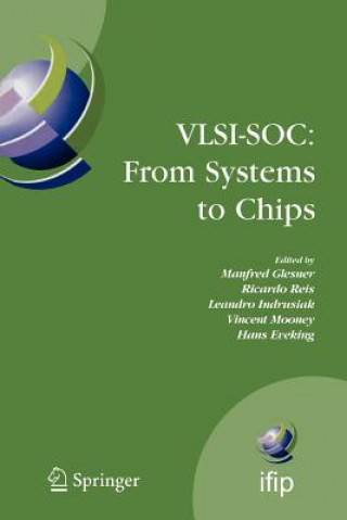 Könyv VLSI-SOC: From Systems to Chips Manfred Glesner