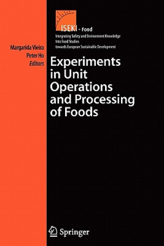 Carte Experiments in Unit Operations and Processing of Foods Maria Margarida Cortez Vieira