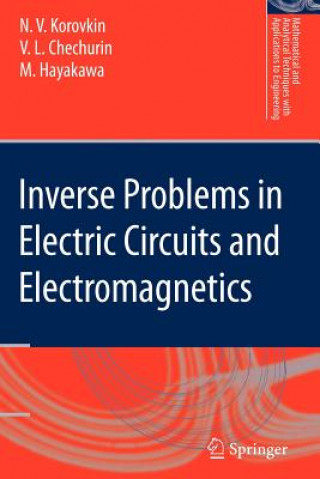 Knjiga Inverse Problems in Electric Circuits and Electromagnetics N.V. Korovkin