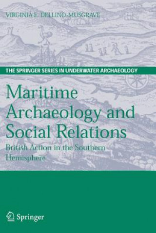 Buch Maritime Archaeology and Social Relations Virginia Dellino-Musgrave