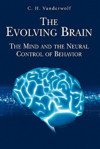 Buch Evolving Brain C. H. Vanderwolf