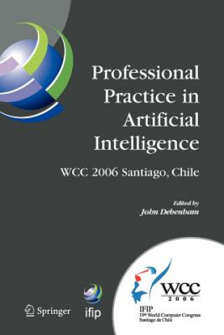 Kniha Professional Practice in Artificial Intelligence John Debenham