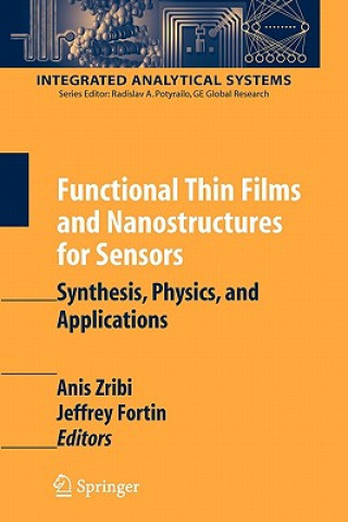 Книга Functional Thin Films and Nanostructures for Sensors Anis Zribi