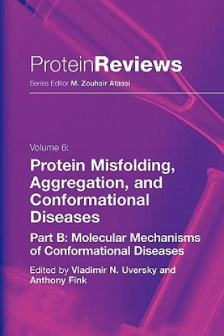 Kniha Protein Misfolding, Aggregation and Conformational Diseases Vladimir N. Uversky