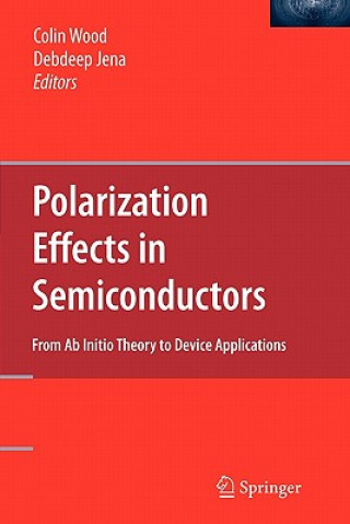 Książka Polarization Effects in Semiconductors Colin Wood