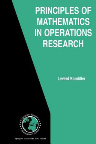Carte Principles of Mathematics in Operations Research Levent Kandiller