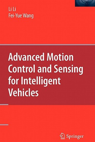 Kniha Advanced Motion Control and Sensing for Intelligent Vehicles Li Li
