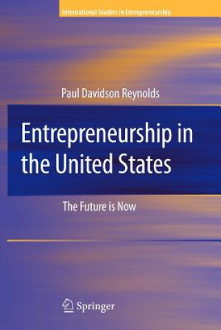 Książka Entrepreneurship in the United States Paul D. Reynolds