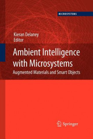 Книга Ambient Intelligence with Microsystems Kieran Delaney