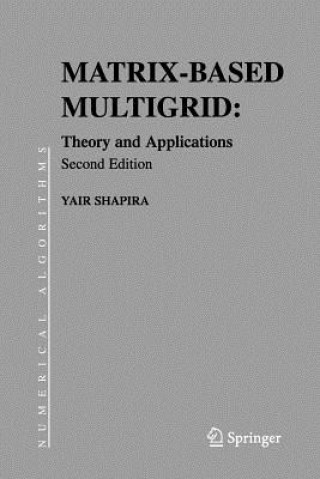 Kniha Matrix-Based Multigrid Yair Shapira