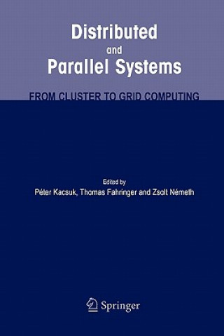 Kniha Distributed and Parallel Systems Peter Kacsuk