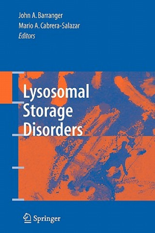 Kniha Lysosomal Storage Disorders John A. Barranger