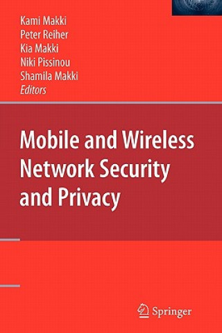 Kniha Mobile and Wireless Network Security and Privacy S. Kami Makki
