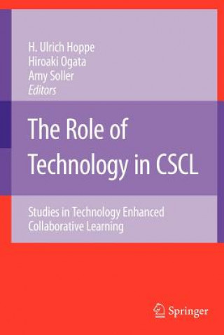 Kniha Role of Technology in CSCL Ulrich H. Hoppe