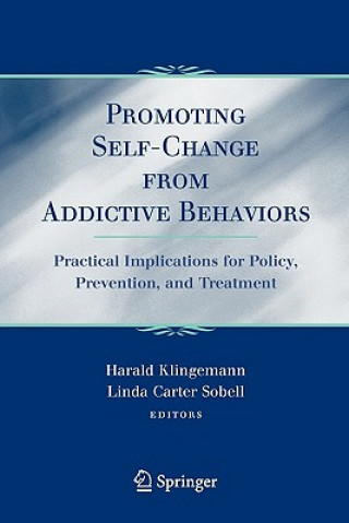 Könyv Promoting Self-Change From Addictive Behaviors Harald Klingemann