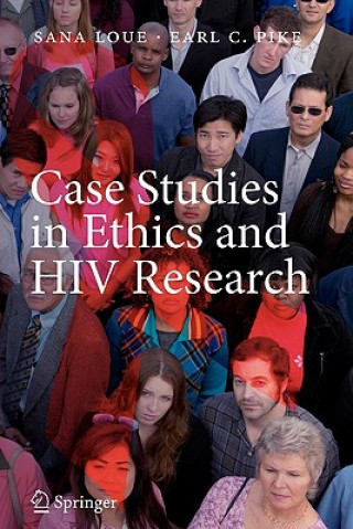 Livre Case Studies in Ethics and HIV Research Sana Loue