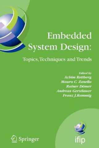 Kniha Embedded System Design: Topics, Techniques and Trends Achim Rettberg