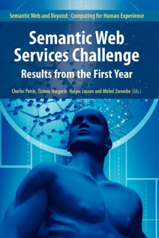 Könyv Semantic Web Services Challenge Charles Petrie