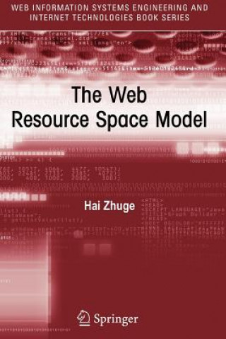 Książka The Web Resource Space Model Hai Zhuge