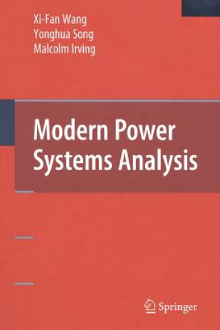 Książka Modern Power Systems Analysis Xi-Fan Wang